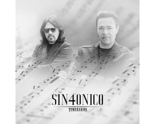 Los Temerarios - Sin4onico (Sinfónico)