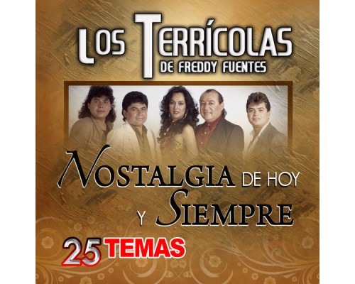 Los Terrícolas - 25 Exitos