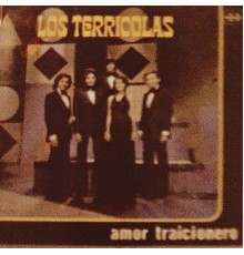 Los Terrícolas - Amor Traicionero