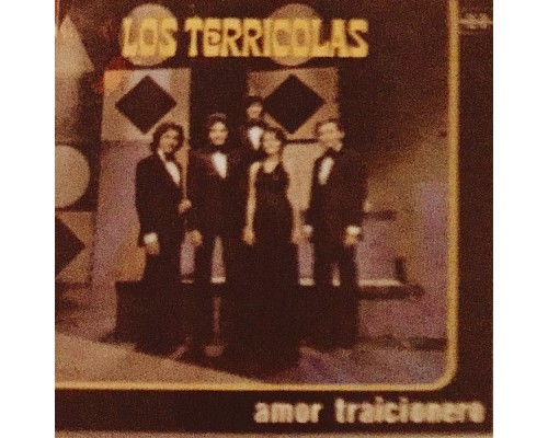 Los Terrícolas - Amor Traicionero