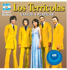 Los Terrícolas - 15 Súper Éxitos