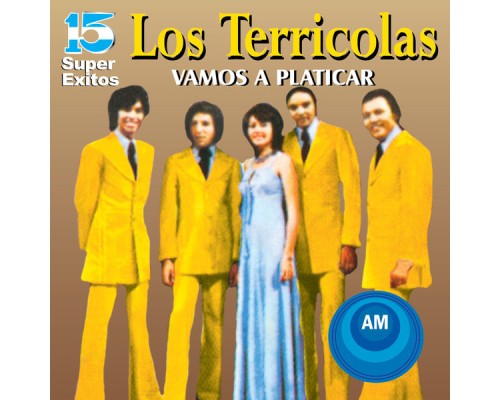 Los Terrícolas - 15 Súper Éxitos