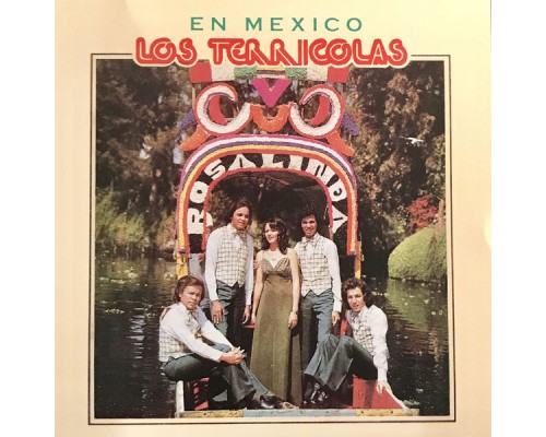 Los Terrícolas - En Mexico