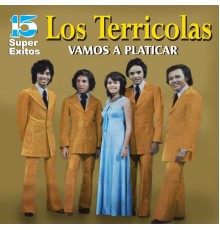 Los Terrícolas - Vamos a Platicar