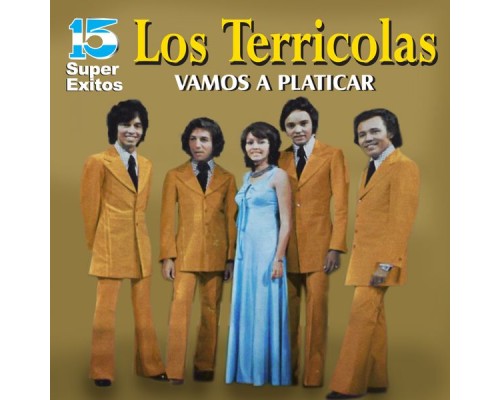 Los Terrícolas - Vamos a Platicar