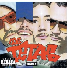 Los Tetas - Tómala!