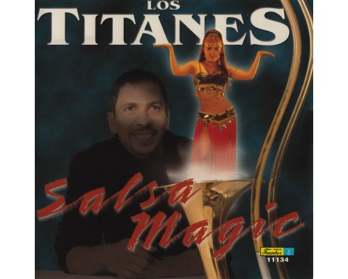 Los Titanes - Salsa Magic