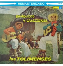 Los Tolimenses - Bambucos y Canciones