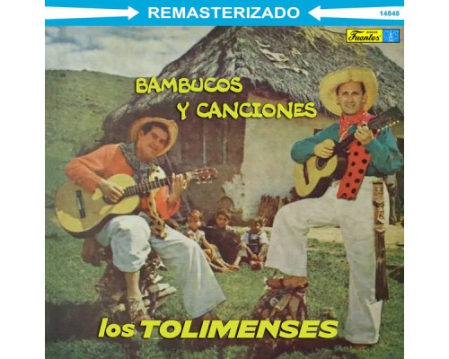 Los Tolimenses - Bambucos y Canciones