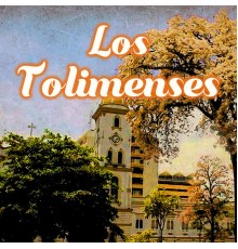 Los Tolimenses - Los Tolimenses