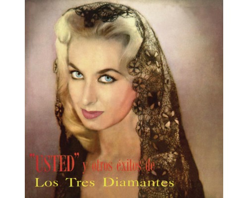 Los Tres Diamantes - Usted