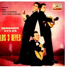 Los Tres Reyes - Vintage México Nº 69 - EPs Collectors "Hernando Avilés, Gilberto Y Raul Puente"