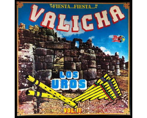 Los Uros - Valicha, Vol. 2