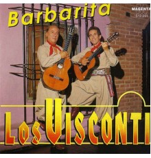 Los Visconti - Barbarita