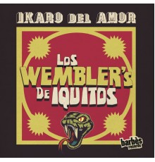 Los Wembler's de Iquitos - Ikaro del Amor