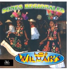 Los Wilmar's - Sones Regionales