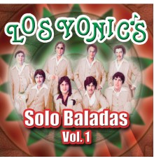 Los Yonic's - Solo Baladas