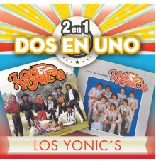 Los Yonic's - 2En1