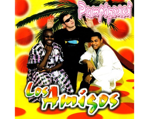 Los amigos - Pumpiņrasā