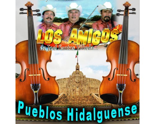 Los amigos - Pueblos Hidalguense