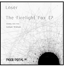 Loser - The Firelight Fox EP