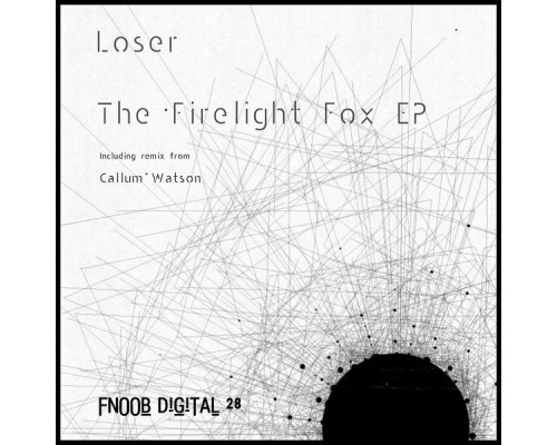 Loser - The Firelight Fox EP