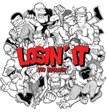 Losin' It - No Apology