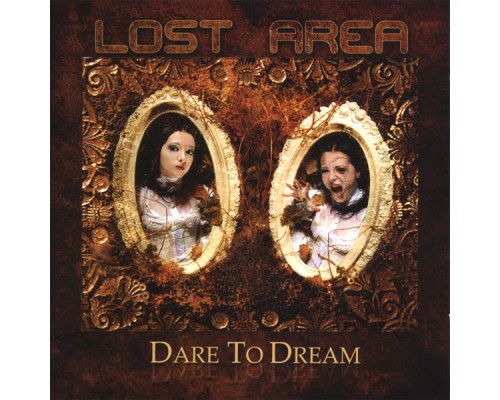 Lost Area - Dare To Dream