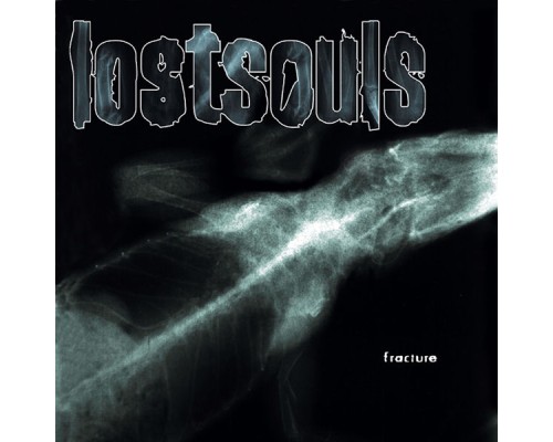 Lost Souls - Fracture