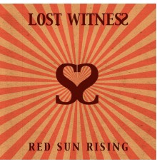 Lost Witness - Red Sun Rising