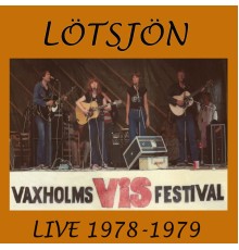 Lötsjön - Live 1978-1979