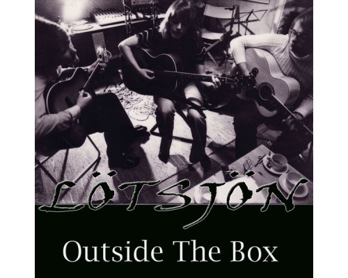 Lötsjön - Outside the Box