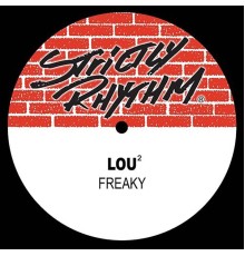 Lou2 - Freaky