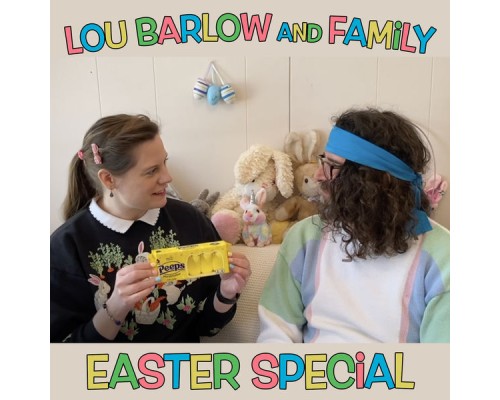 Lou Barlow - Easter 2021 Soundtrack