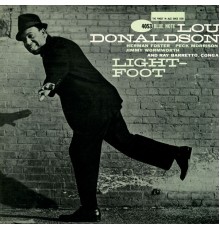 Lou Donaldson - Light-Foot