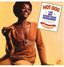 Lou Donaldson - Hot Dog