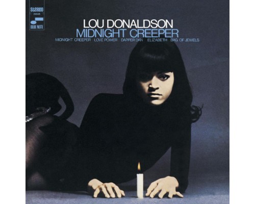 Lou Donaldson - Midnight Creeper