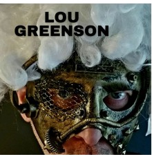 Lou Greenson - Two of Lou