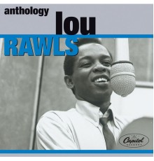 Lou Rawls - Anthology