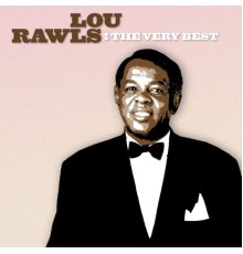 Lou Rawls - The Very Best