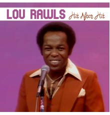 Lou Rawls - Hit After Hit