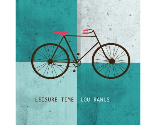 Lou Rawls - Leisure Time