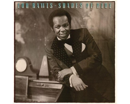 Lou Rawls - Shades of Blue