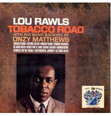 Lou Rawls - Tobacco Road