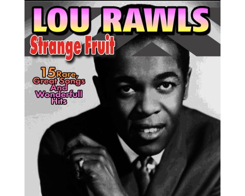 Lou Rawls - Strange Fruit