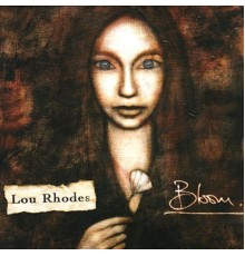 Lou Rhodes - Bloom