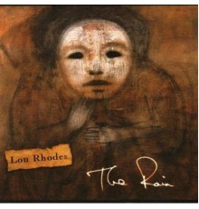 Lou Rhodes - The Rain