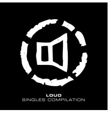 Loud - Singles Compilation