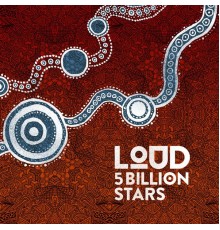 Loud - 5 Billion Stars