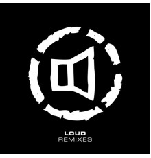 Loud - Remixes